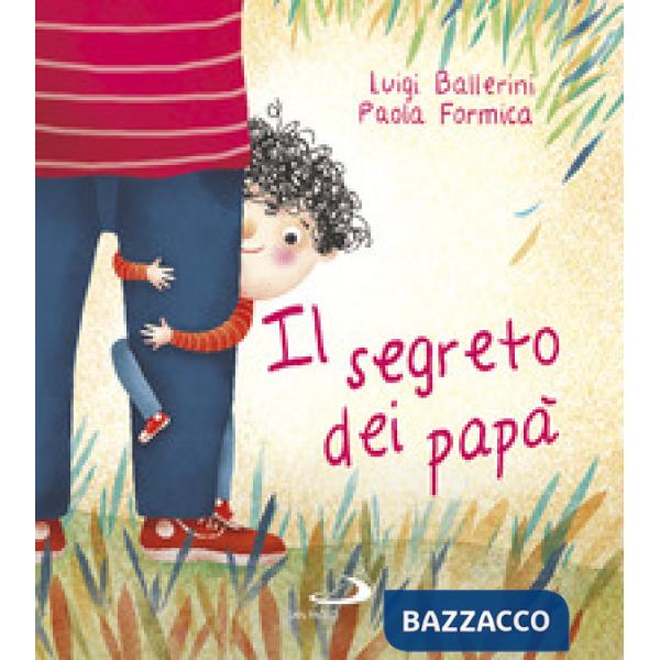 Segreto dei papà (Il)