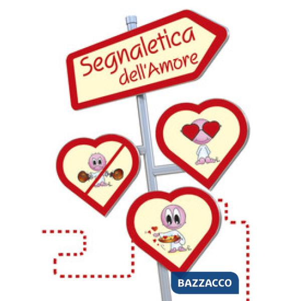 Segnaletica dell'amore