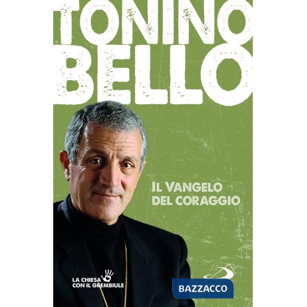 Vangelo del coraggio (Il)