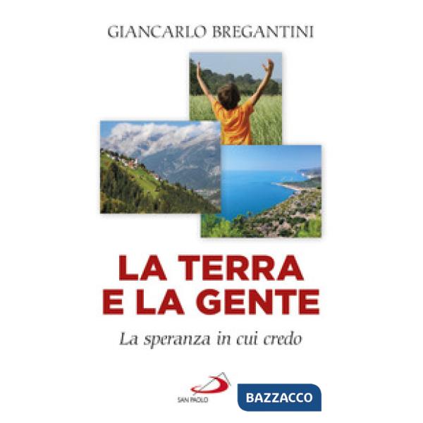 Terra e la gente (La)
