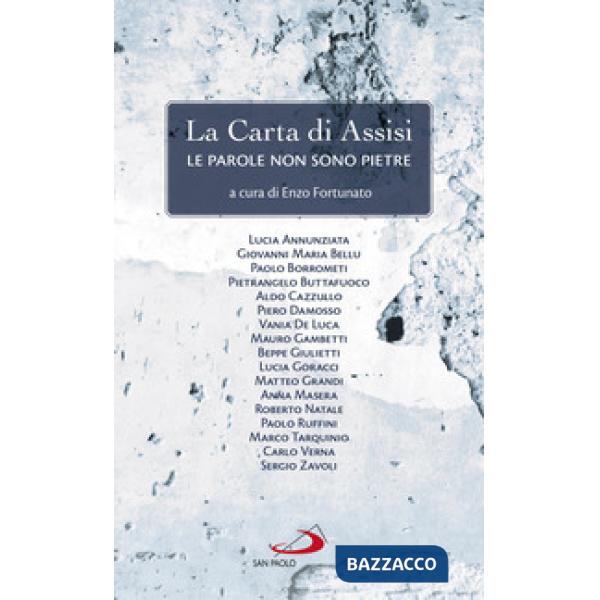 Carta di Assisi. Le parole non sono pietre (La)