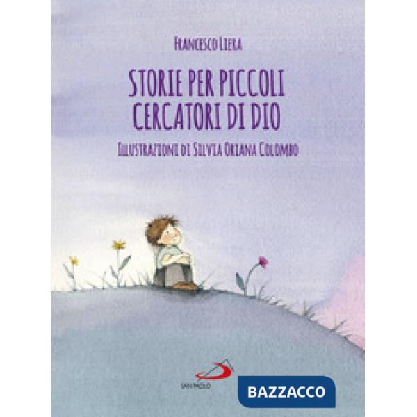 Storie per piccoli cercatori di Dio