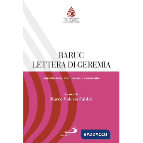 Baruc e Lettera di Geremia. Introduzione, traduzione e commento