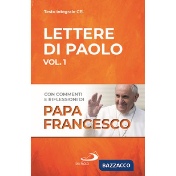 Lettere di Paolo. Vol. 1