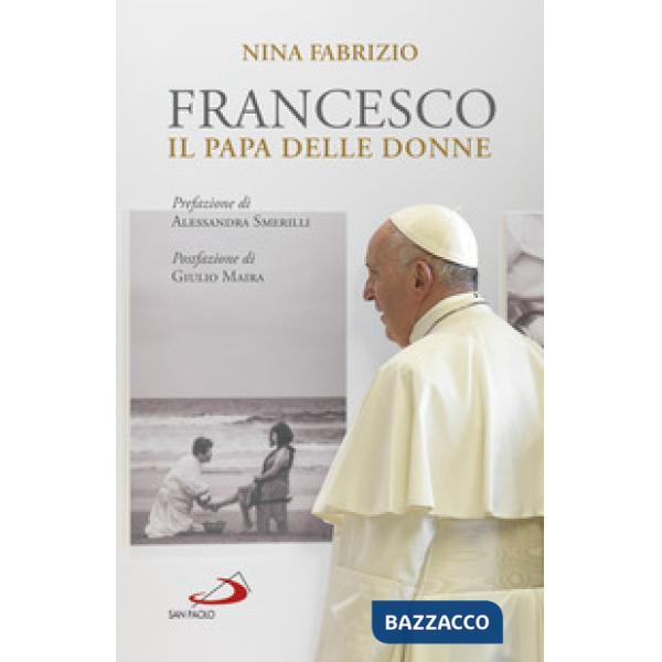 Francesco. Il papa delle donne