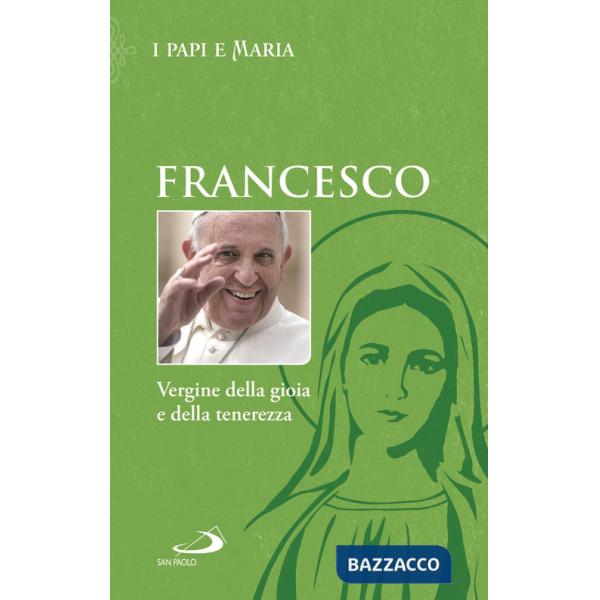 Vergine della gioia e della tenerezza