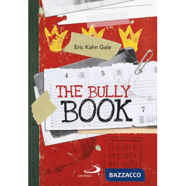 Bully book. Il Libro segreto dei bulli (The)