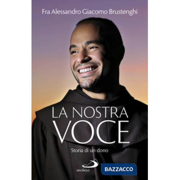 Nostra voce. Storia di un dono (La)