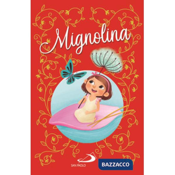 Mignolina. Ediz. illustrata