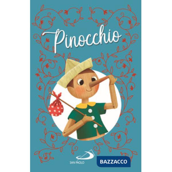 Pinocchio. Ediz. illustrata