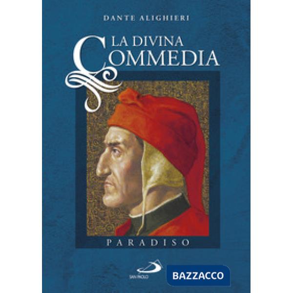 Divina Commedia (La). Vol. 3: Paradiso