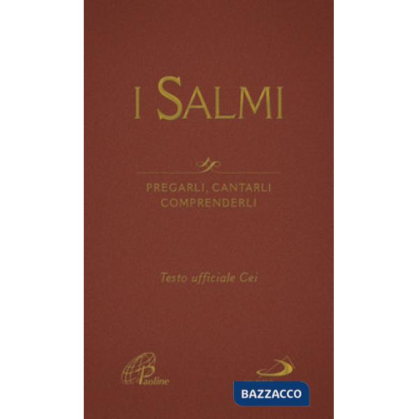 Salmi. Pregarli, cantarli, comprenderli (I)