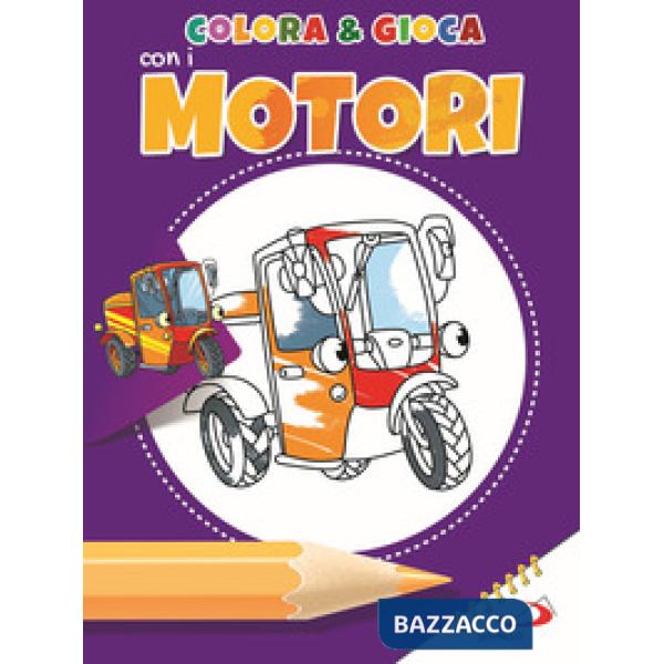 Colora e gioca con i motori. Ediz. illustrata