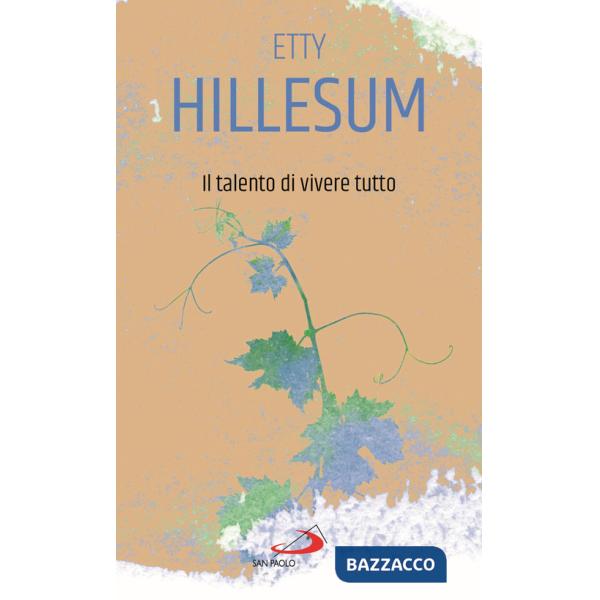 Talento di vivere tutto (Il)