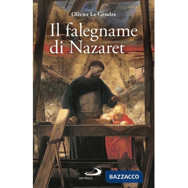 Falegname di Nazaret (Il)