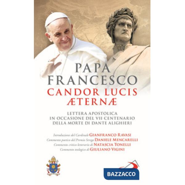 Candor Lucis aeternae. Lettera apostolica in occasione del VII centenario della morte di Dante Alighieri