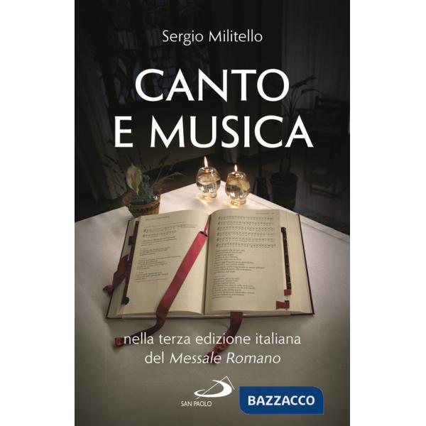 Canto e musica nella terza edizione italiana del messale romano
