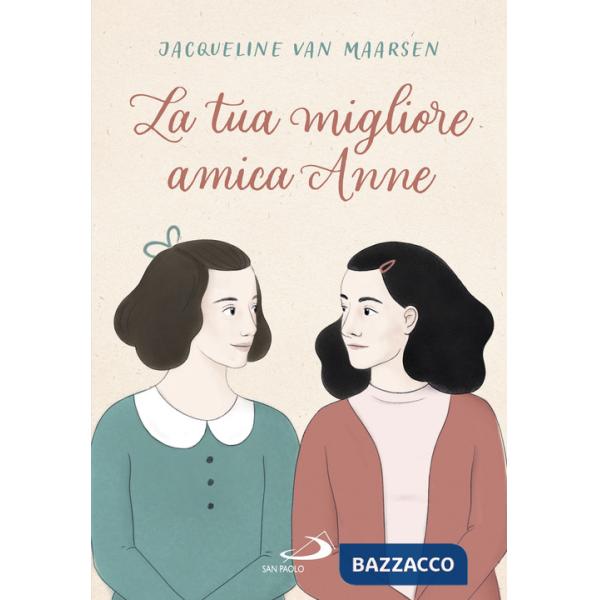 Tua migliore amica Anne (La)