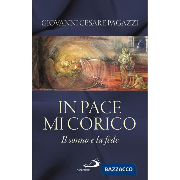 In pace mi corico. Il sonno e la fede