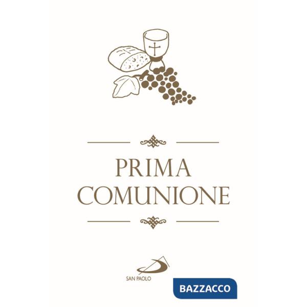 Prima comunione. Gesù, il mio migliore amico