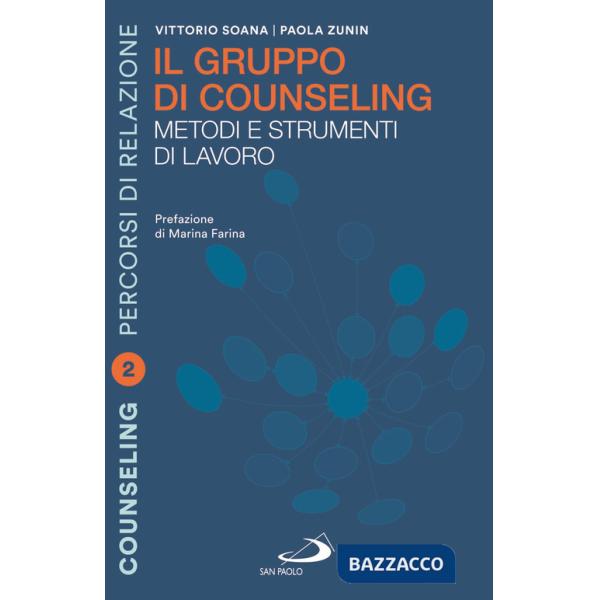 Fondamentali del counseling. Le basi teoriche e metodologiche del processo (I)