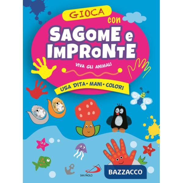 Gioca con le sagome e le impronte. Viva gli animali. Usa dita, mani, colori