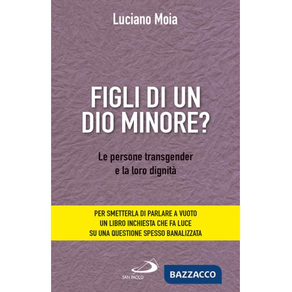 Figli di un dio minore? Le persone transgender e la loro dignità