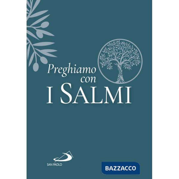 Preghiamo con i salmi