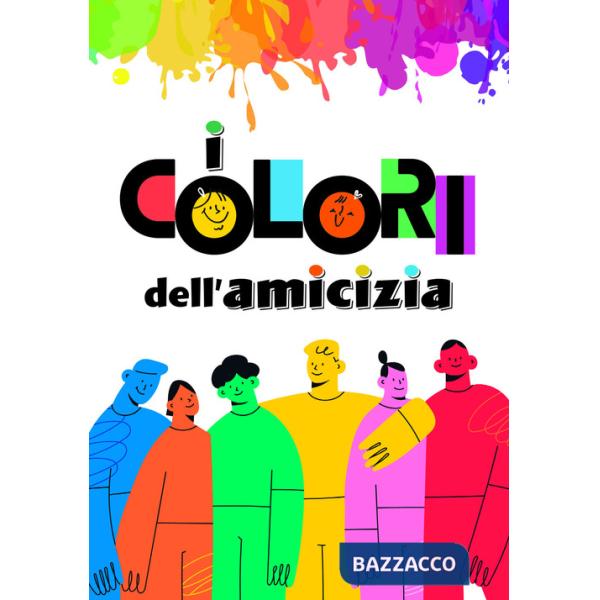 Colori dell'amicizia (I)