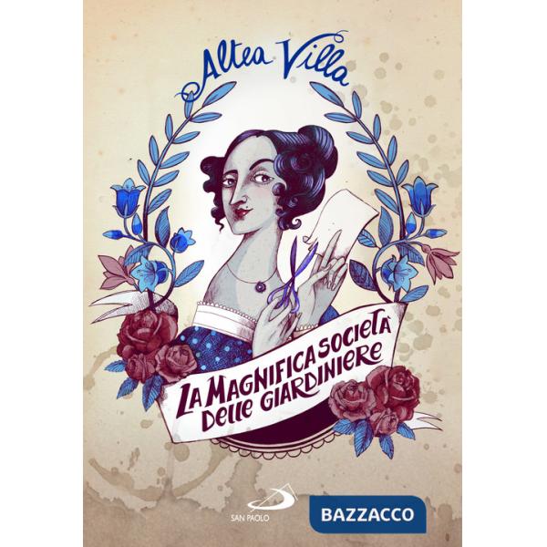 Magnifica società delle giardiniere (La)