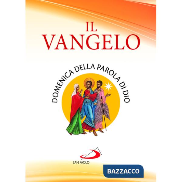 Vangelo. Domenica della parola di Dio (Il)