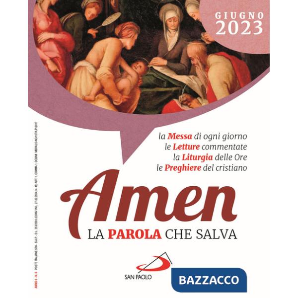 Amen. La parola che salva (2023). Vol. 6: Giugno