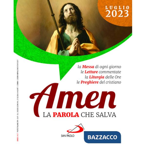 Amen. La parola che salva (2023). Vol. 7: Luglio