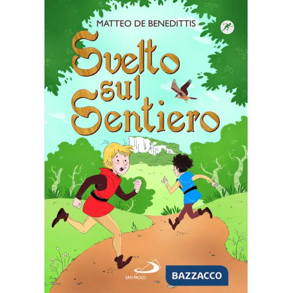 Svelto sul sentiero