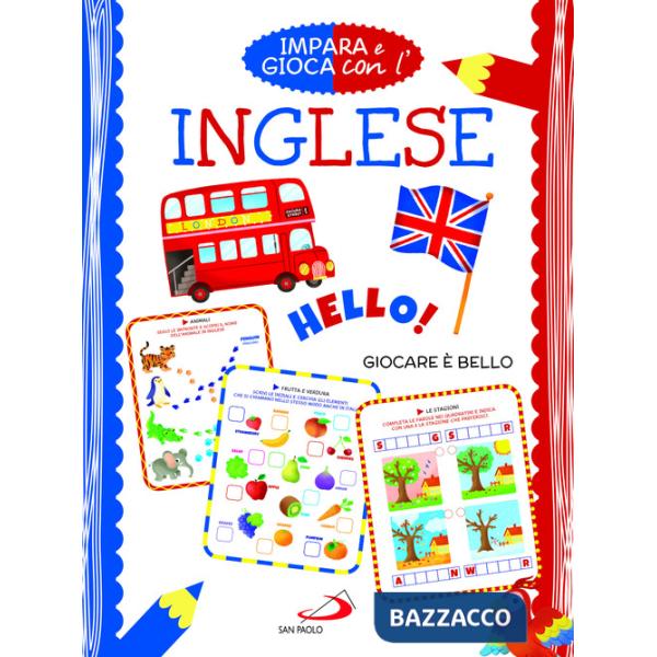 Impara e gioca con l'inglese. Giocare è bello