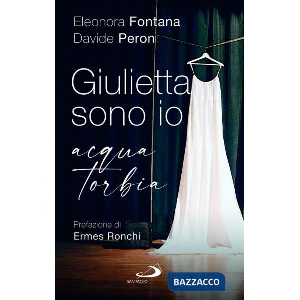 Giulietta sono io. Acqua torbia