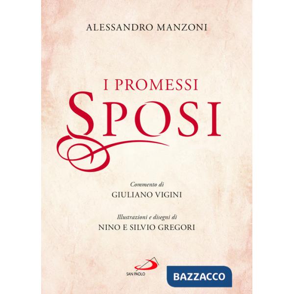 Promessi sposi. Ediz. illustrata (I)