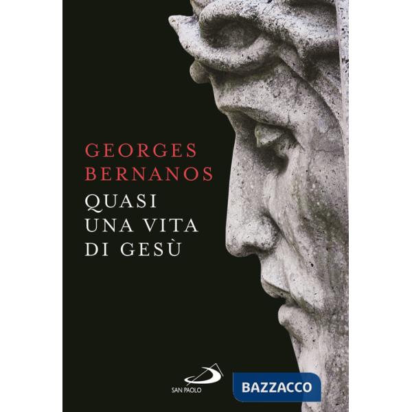 Quasi una vita di Gesù