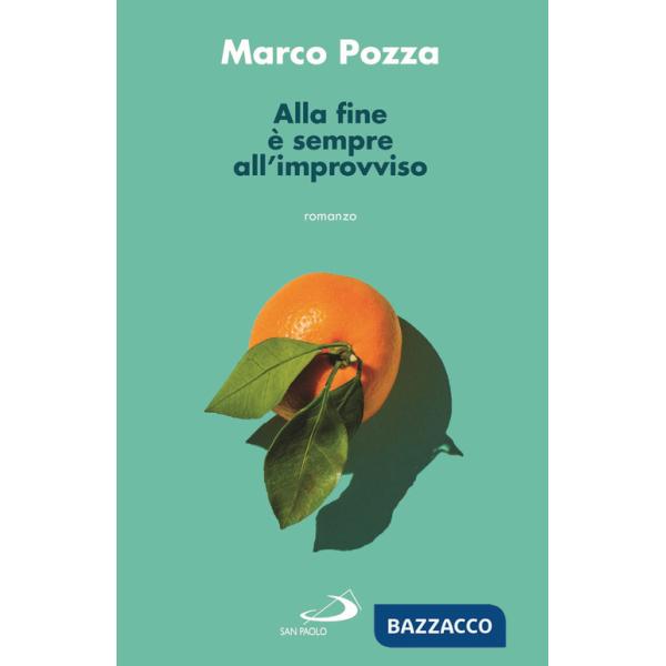 Alla fine è sempre all'improvviso