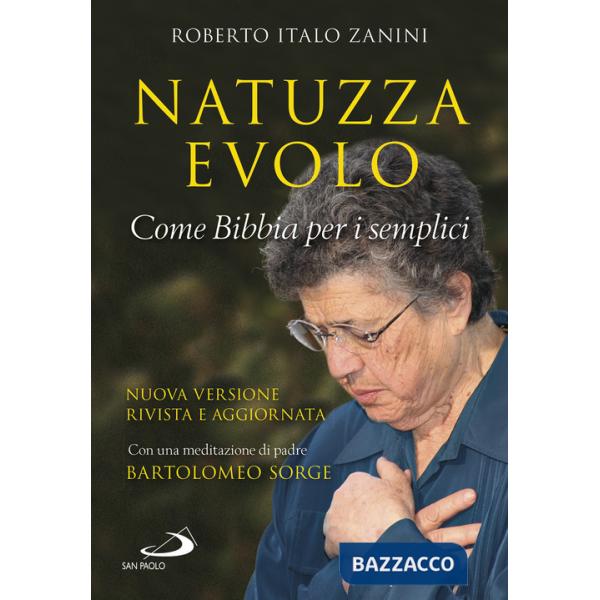 Natuzza Evolo. Come Bibbia per i semplici
