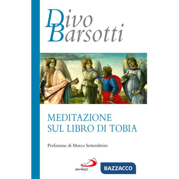 Meditazione sul libro di Tobia