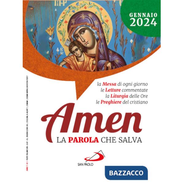Amen. La parola che salva (2024). Vol. 1: Gennaio