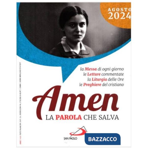 Amen. La parola che salva (2024). Vol. 8: Agosto
