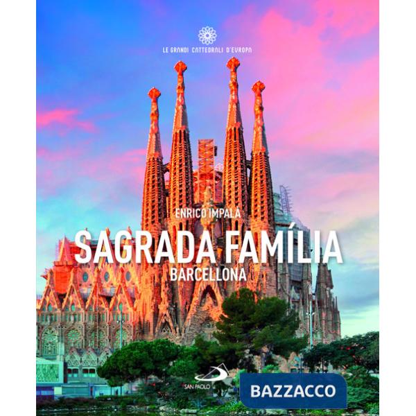 Sagrada Familia Barcellona
