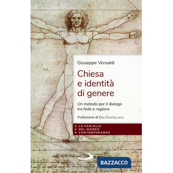 Chiesa e identità di genere. Un metodo per il dialogo tra fede e ragione