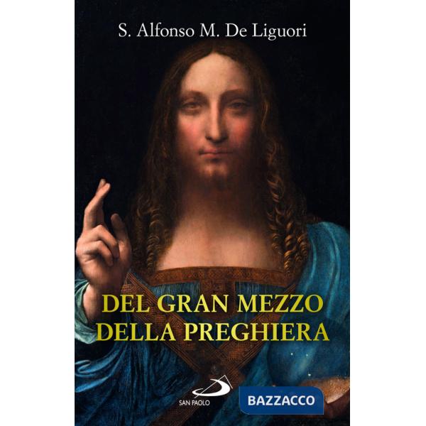 Del gran mezzo della preghiera