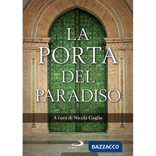 Porta del paradiso (La)