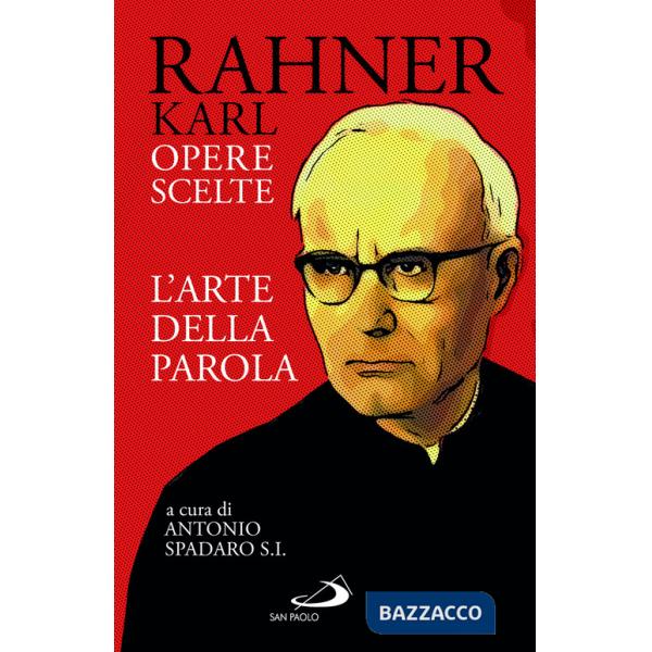 Arte della parola. Opere scelte (L')