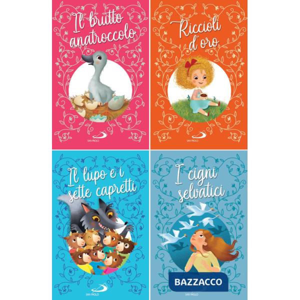 Brutto anatroccolo-Riccioli d'oro-Il lupo e i sette capretti-I cigni selvatici. Ediz. a colori (Il)