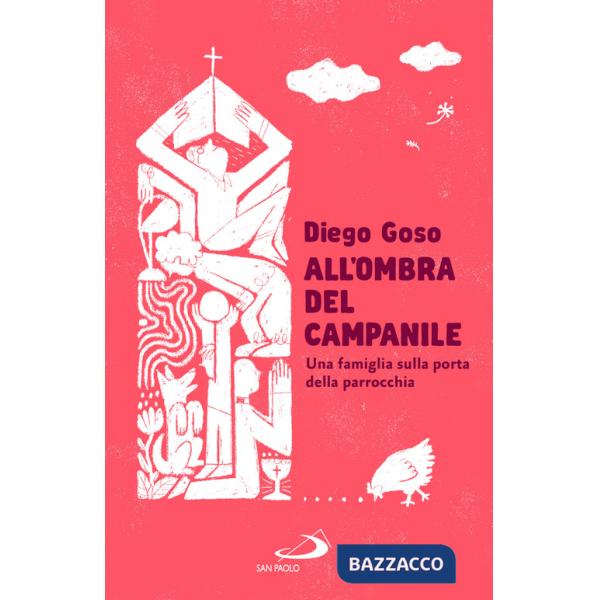 All'ombra del campanile. Una famiglia sulla porta della parrocchia